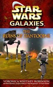 Cover of: Star Wars: The Ruins of Dantooine by Voronica Whitney-Robinson