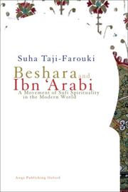 Cover of: Beshara and Ibn 'Arabi: A Movement of Sufi Spirituality in the Modern World