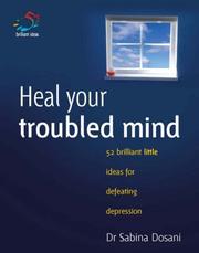 Cover of: Heal Your Troubled Mind