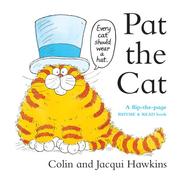 Cover of: Pat the Cat by Jacqui Hawkins