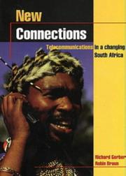 Cover of: New connections: telecommunications in a changing South Africa