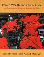 Cover of: Power, wealth, and global order: an international relations textbook for Africa