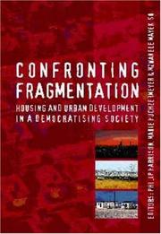 Cover of: Confronting fragmentation: housing and urban development in a democratising society