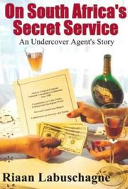 Cover of: On South Africa's secret service: an undercover agent's story