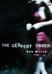 Cover of: The serpent under