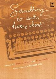Cover of: Something to Write Home About: Reflections From the Heart of History