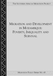 Cover of: Migration and Development in Mozambique by Fion de Vletter, Fion de Vletter