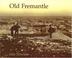Cover of: Old Fremantle