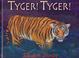 Cover of: Tyger! Tyger!