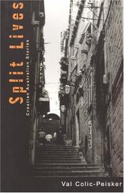 Cover of: Split lives by Val Colic-Peisker