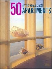 Cover of: 50 of the World's Best Apartments (Images)