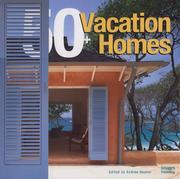 Cover of: Vacation: 50 Great Holiday Homes (Architecture)