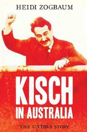 Cover of: Kisch in Australia by Heidi Zogbaum