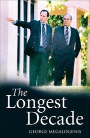 Cover of: The Longest Decade by George Megalogenis