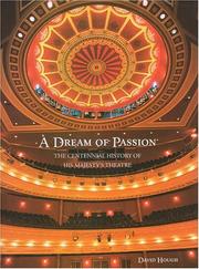 Cover of: Dream Of Passion: The Centennial History Of His Majesty's Theatre