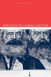 Cover of: Marxism & The Human Condition: A Latin American Perspective