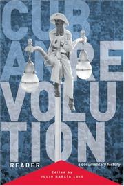 Cover of: Cuban Revolution Reader by Julio Garcia Luis