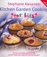 Cover of: Kitchen Garden Cooking for Kids