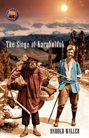 Cover of: The Siege of Karabulduk by Harold, Waller