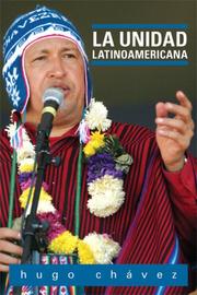Cover of: La Unidad Latinoamericana (Ocean Sur) by Hugo Chavez Frias