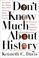 Cover of: Don't know much about history