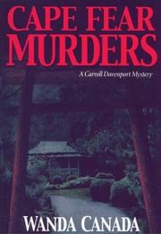 Cape Fear murders by Wanda Canada