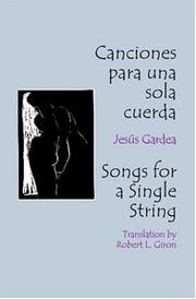 Canciones para una sola cuerda by Jesús Gardea