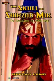Cover of: The Skull of Shirzad Mir: The Adventures of Abdul Dost