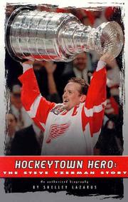 Hockeytown hero by Shelley Lazarus