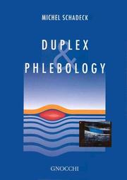 Duplex and Phlebology by Michel Shadeck