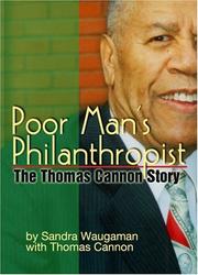 Cover of: The poor man's philanthropist: the Thomas Cannon story