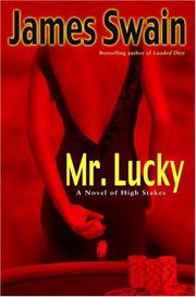 Cover of: Mr. Lucky by James Swain