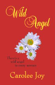 Cover of: Wild Angel | Carolee Joy
