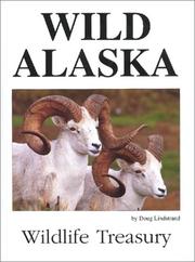 Cover of: Wild Alaska by Doug Lindstrand