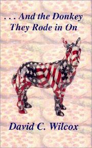 Cover of: --and the donkey they rode in on