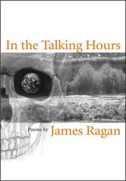 In the talking hours by James Ragan