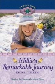 Millie's Remarkable Journey (A Life of Faith by Martha Finley