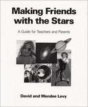 Cover of: Making friends with the stars by David H. Levy