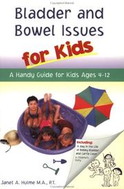 Cover of: Bladder and Bowel Issues for Kids