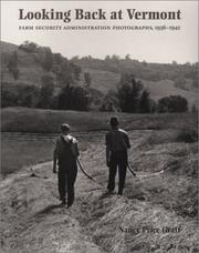 Cover of: Looking back at Vermont: Farm Security Administration photographs, 1936-1942