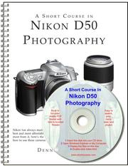 Cover of: A Short Course in Nikon D50 Photography book/ebook by Dennis Curtin