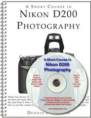 Cover of: A Short Course in Nikon D200 Photography book/ebook by Dennis P. Curtin