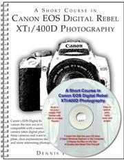 Cover of: A Short Course in Canon EOS Digital Rebel XTi/400D Photography book/ebook by Dennis P. Curtin