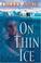 Cover of: On thin ice