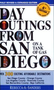 Cover of: Day Outings from San Diego on a Tank of Gas by Rebecca A. Sanders