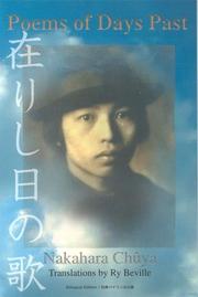 Cover of: Poems of Days Past (Arishi hi no uta) by Chūya Nakahara