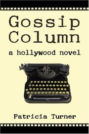 Cover of: Gossip Column: A Hollywood Novel