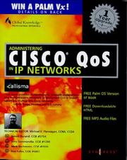 Cover of: Administering Cisco QOS for IP Networks by Mike Flannagan, Mike Flannagan