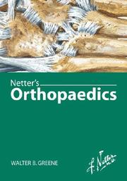 Cover of: Netter's Orthopaedics (Netter Clinical Science) by Walter Greene