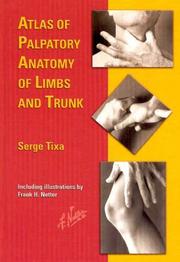 Cover of: Atlas of Palpatory Anatomy of Limbs and Trunk (Netter Basic Science)